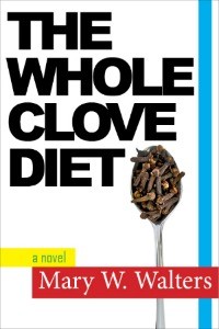 Canada-Book-Awards-Mary-Walters-The-Whole-Clove-Diet