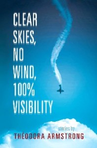 Canada-Book-Awards-Winner-Theodora-Armstrong-Clear-Skies-No-Wind-100%-Visibility