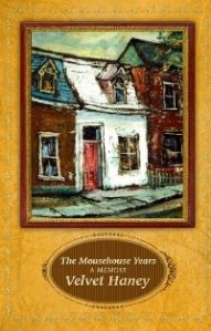 Canada-Book-Awards-Winner-Velvet-Haney-The-Mousehouse-Years