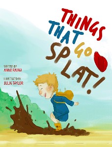 https://canadabookaward.com/wp-content/uploads/2016/01/canada-book-awards-winner-anne-raina-things-that-go-splat.jpg