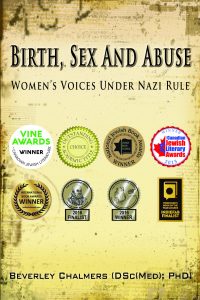 https://canadabookaward.com/wp-content/uploads/2016/01/canada-book-awards-winner-beverley-chalmers-birth-sex-and-abuse-womens-voices-under-nazi-rule1.jpg