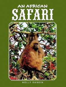 https://canadabookaward.com/wp-content/uploads/2016/01/canada-book-awards-winner-holly-rankin-an-african-safari.jpg