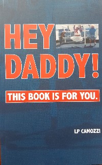 https://canadabookaward.com/wp-content/uploads/2019/01/canada-book-awards-winner-lp-camozzi-hey-daddy-this-book-is-for-you-1.jpg