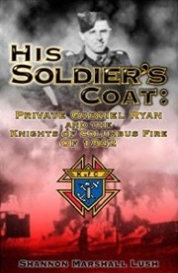 https://canadabookaward.com/wp-content/uploads/2020/07/canada-book-awards-winner-shannon-marshall-lush-his-soldiers-coat-gabriel-ryan-and-the-knights-of-columbus-fire-of-1942.jpg