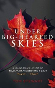 https://canadabookaward.com/wp-content/uploads/2020/07/canada-book-awards-winner-tom-stewart-under-big-hearted-skies.jpg