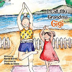 https://canadabookaward.com/wp-content/uploads/2021/01/canada-book-awards-winner-carole-aldred-i-call-my-grandma-gigi.jpg