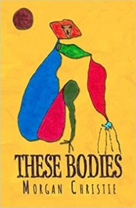 https://canadabookaward.com/wp-content/uploads/2021/01/canada-book-awards-winner-morgan-christie-these-bodies.jpg